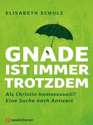 cover image of Gnade ist immer trotzdem